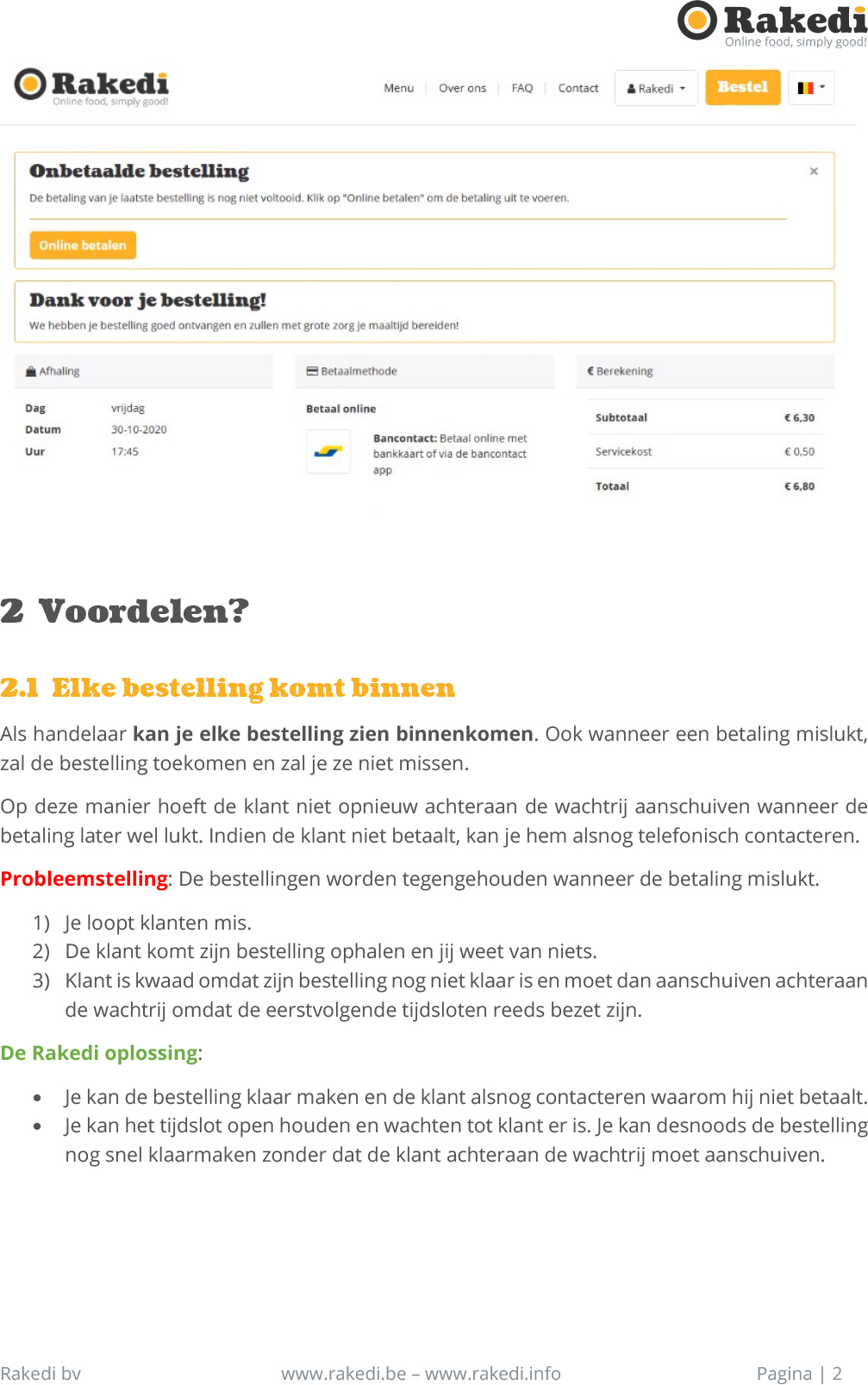 Bestelling en betaling in 2 stromen